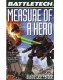 Measure of a Hero (BTF) [Softcover]