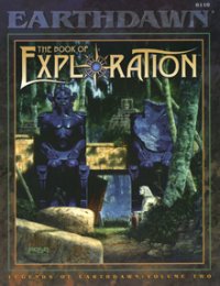 Legends Of Earthdawn Volume Two: Book of Exploration (ED1)
