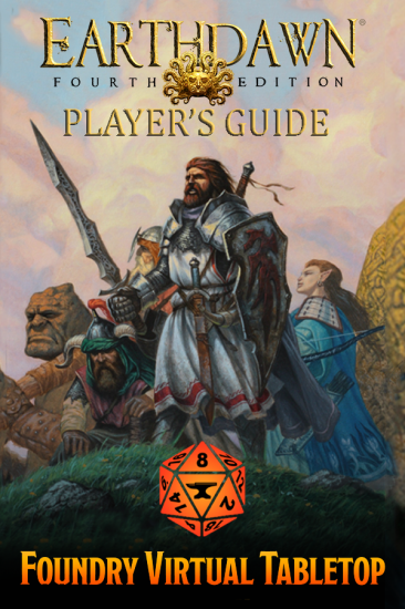 Foundry Earthdawn Player's Guide Compendium - Click Image to Close