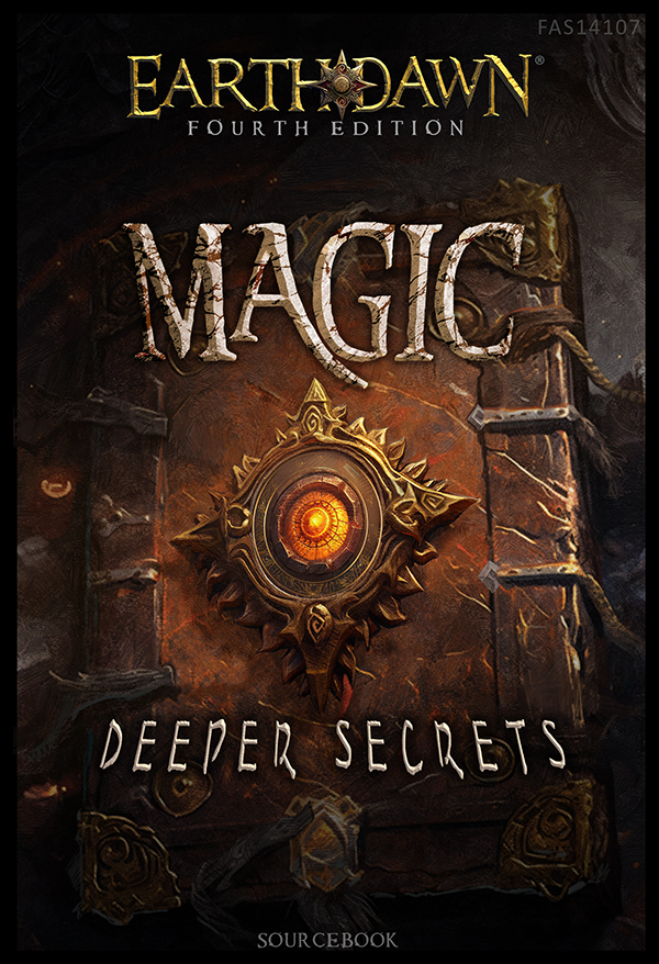 Earthdawn Magic: Deeper Secrets