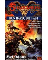 Run Hard, Die Fast (SRF) [Softcover]