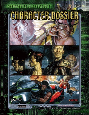 Shadowrun Character Dossier (SR3) [Softcover] - Click Image to Close